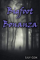 Bigfoot Bonanza