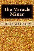 The Miracle Miner