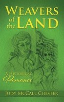 Weavers of the Land