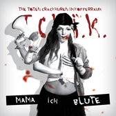 Toten Crackhuren Im Kofferraum - Mama, Ich Blute (CD)