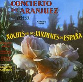 Jaoquín Rodrigo: Concierto de Aranjuez; Manuel de Falla: Noches en los Jardines de España