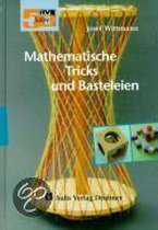 Mathematische Tricks Und Basteleien