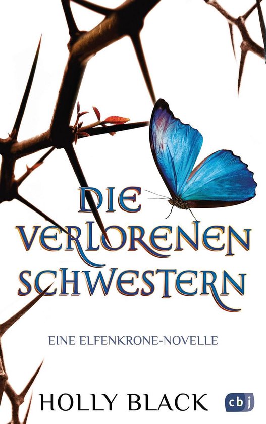 Die Elfenkrone-Reihe 5 - Die verlorenen Schwestern - Eine El ... - cover