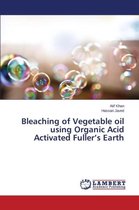 Bleaching of Vegetable oil using Organic Acid Activated Fuller's Earth