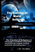 The Timeline of World Religions (Black and White)