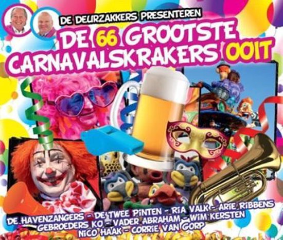 De Deurzakkers Presenteren: De 66 Grootste Carnavalkrakers Ooit