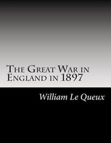 The Great War in England in 1897