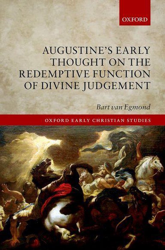 Oxford Early Christian Studies - Augustine's Early Thought o ... - cover