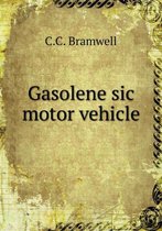 Gasolene sic motor vehicle