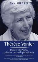 Thérèse Vanier: Pioneer of L'Arche, palliative care and spiritual unity
