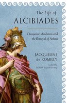 Cornell Studies in Classical Philology 68 - The Life of Alcibiades