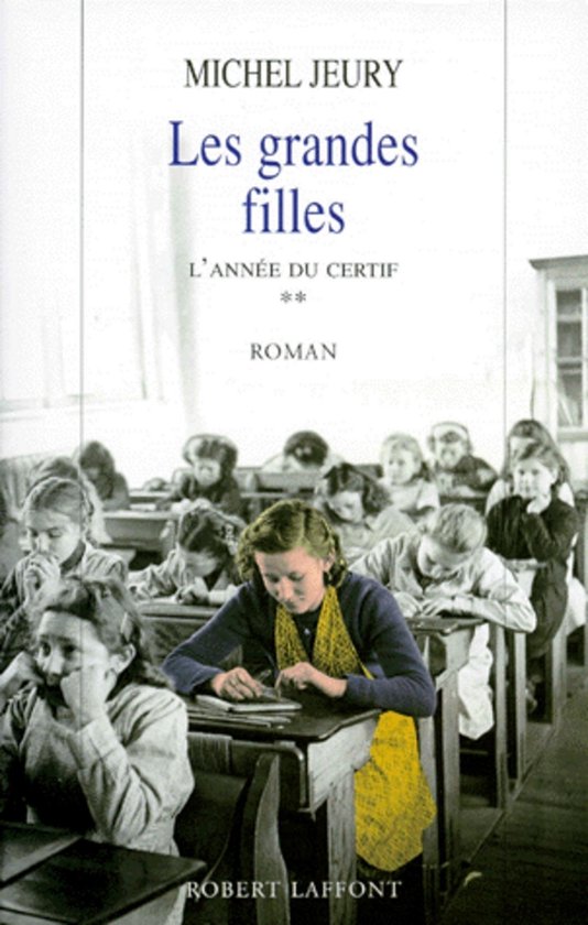 Roman 2 - Les grandes filles - tome 2