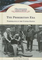 The Prohibition Era