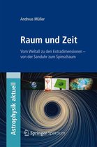 Astrophysik aktuell - Raum und Zeit