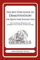 The Best Ever Guide to Demotivation for Queens Park Rangers' Fans