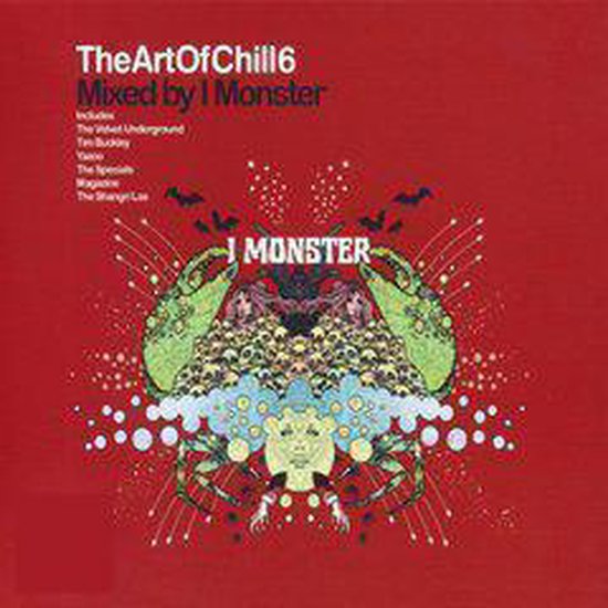 Art Of Chill Vol. 6: Mixed By I Monster