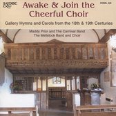 The Carnival Band & Maddy Prior & The Mellstock Band & - Awake & Join The Cheerful Choir (CD)