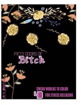 Fifty Doors of Bitch