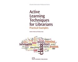 Active Learning Techniques For Librarians