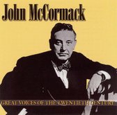 Great Voices of the Twentieth Century: John McCormack