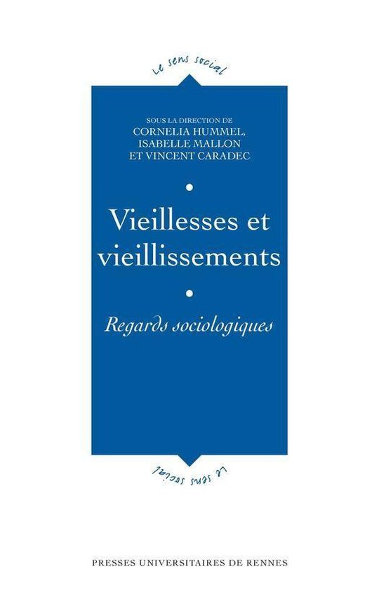 Le sens social - Vieillesses et vieillissements - cover