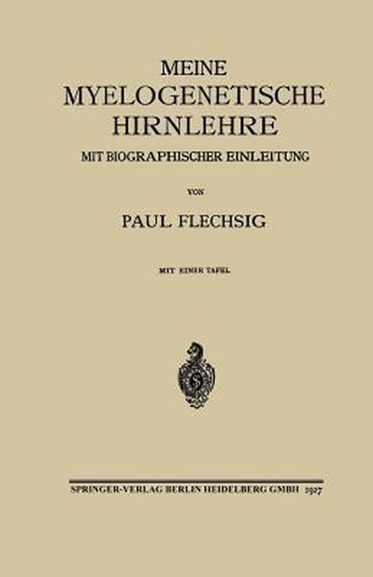 Meine Myelogenetische Hirnlehre - cover
