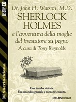Sherlockiana - Sherlock Holmes e l'avventura della moglie del prestatore su pegno