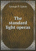The standard light operas