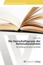 Die Herrschaftspraxis der Nationalsozialisten