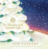 Wonder Of The Greatest Gifts, The