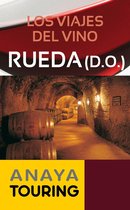 Guías Touring - Los viajes del vino. Rueda
