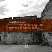 Robert Schumann: Symphonies Nos. 4 & 2; Genoveva-Overture