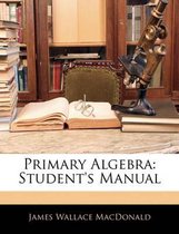 Primary Algebra