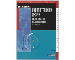 Energietechniek / 2-3Mk Energieomzetting / Besturingstechniek / Deel Tektstboek