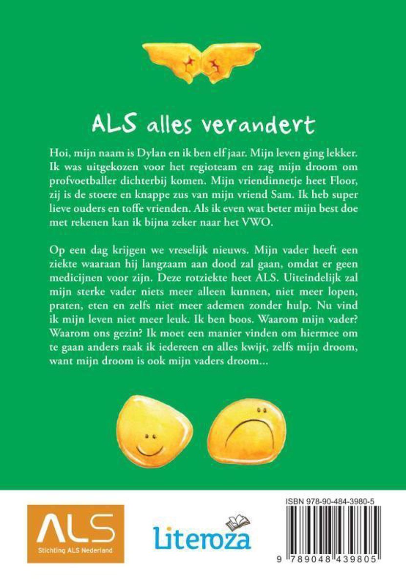 Boek met de titel 'ALS alles verandert'. Achterkant met tekst en twee ronde gele gezichten, één lachend en één verdrietig.