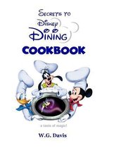 Secrets to Disney Dining