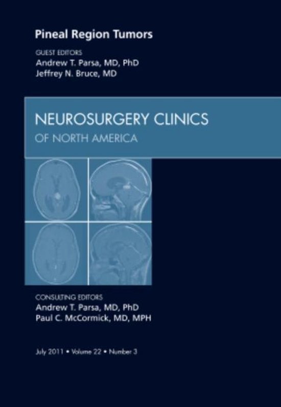 Pineal Region Tumors, An Issue Of Neurosurgery Clinics - cover