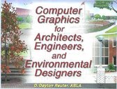 Computer Graphics for Architects, Engineers and Environmental Designers