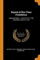 Repeal of War-Time Prohibition