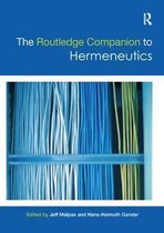 Routledge Philosophy Companions-The Routledge Companion to Hermeneutics