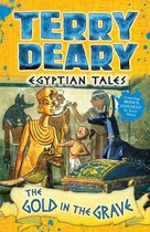 Egyptian Tales - Egyptian Tales: The Gold in the Grave