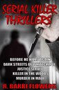 Omslag Serial Killer Thrillers 5-Book Bundle: Before He Kills Again\\Dark Streets of Whitechapel\\Justice Served\\Killer in The Woods\\Murder in Maui