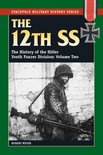 Stackpole Military History Series 2 - The 12th SS