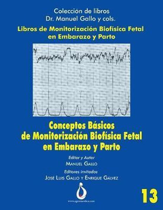 Conceptos B Sicos De Monitorizaci N Biof Sica Fetal En Embarazo Y Parto