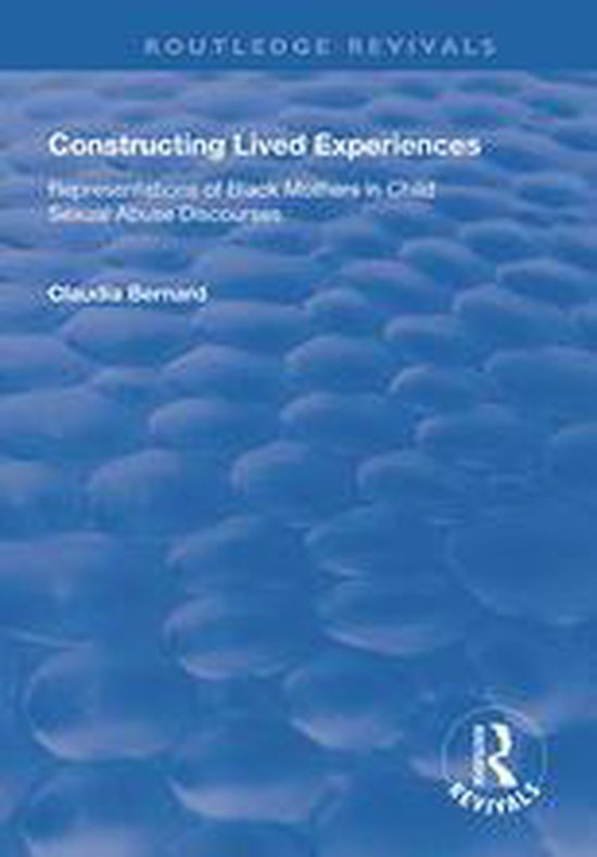 Routledge Revivals - Constructing Lived Experiences - cover