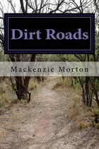 Dirt Roads