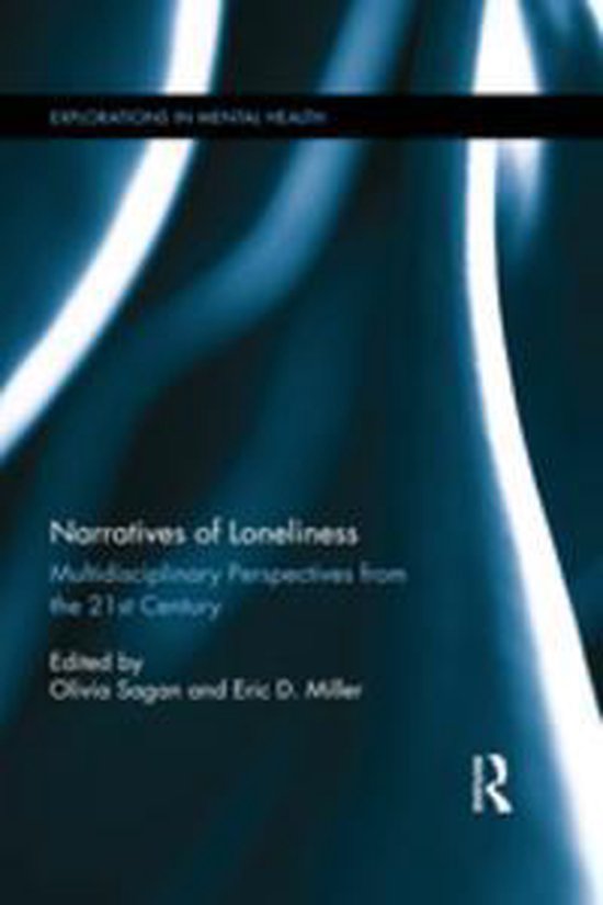 Explorations in Mental Health - Narratives of Loneliness - cover