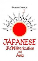 Japanese (Re)Militarization and Asia
