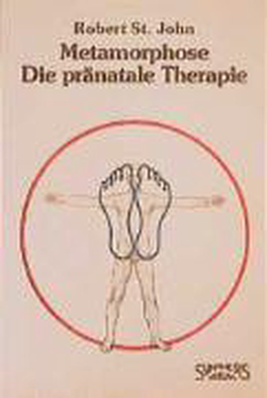 Metamorphose. Die pränatale Therapie