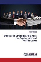 Effects of Strategic Alliances on Organizational Perfomance